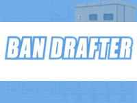 BAN DRAFTER